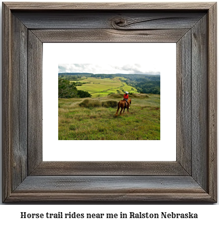 horse trail rides near me in Ralston, Nebraska